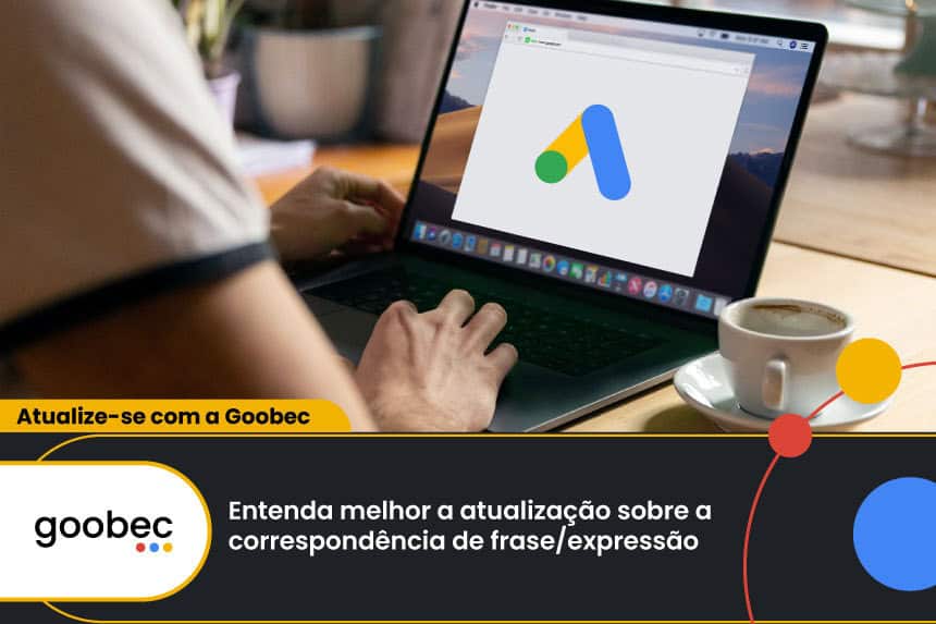 capa do post Entenda a atualização sobre a correspondência de frase - Goobec Cursos